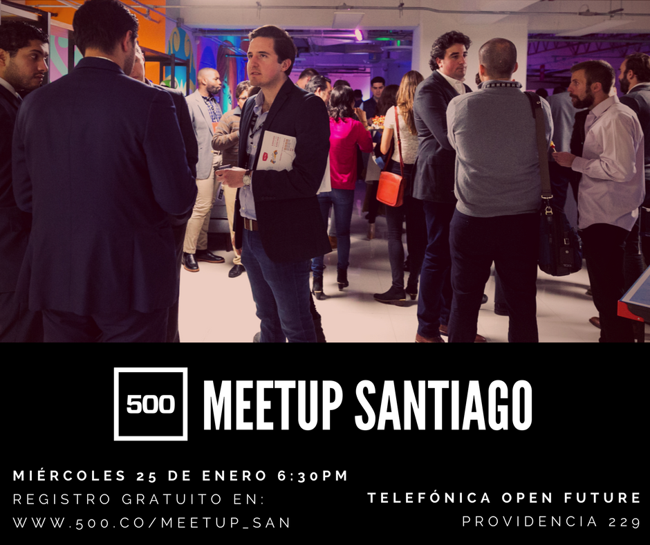 Meetup Santiago_500 startups